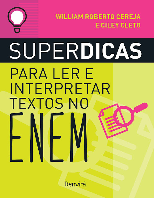 Superdicas Para Ler e Interpretar Textos no Enem - CILEY CLETO, REINALDO POLITO, William Roberto Cereja.jpg