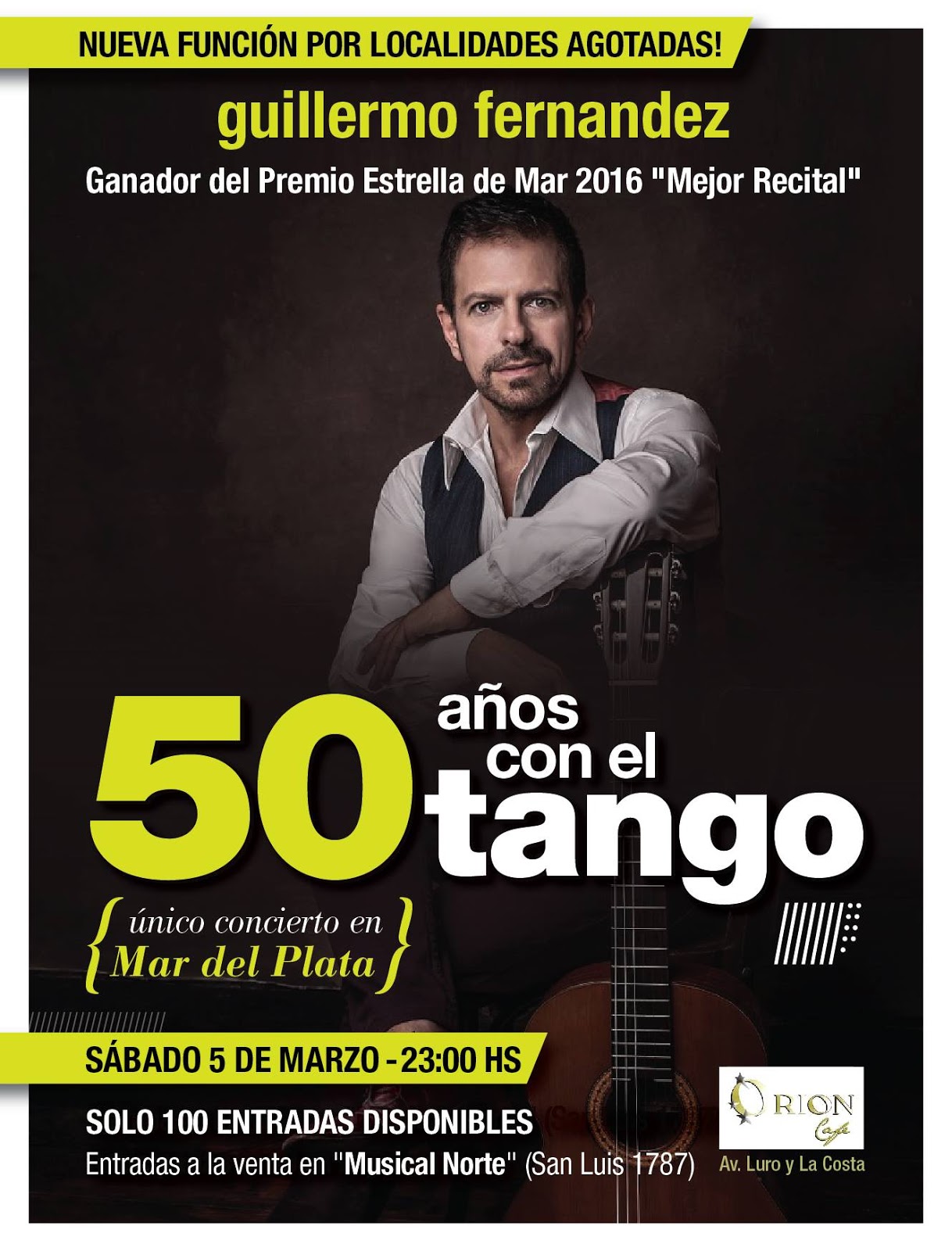 DANIEL NIRO VUELVE GUILLERMO FERNÁNDEZ ÚNICO CONCIERTO EN MAR DEL