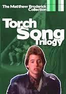 Torch Song Trilogy, 1988 Torch Song Trilogy, 1988
