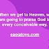 What Are We Going To Do In Heaven?