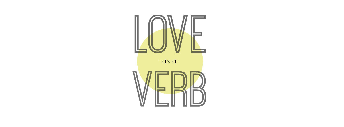 love as a verb