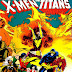 X-Men and The New Teen Titans #1 - Walt Simonson art & cover + 1st issue