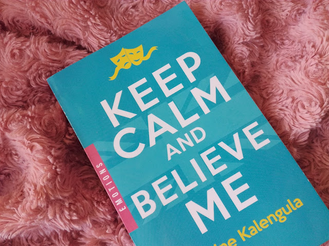 Keep Calm and Believe Me de Catherine Kalengula 