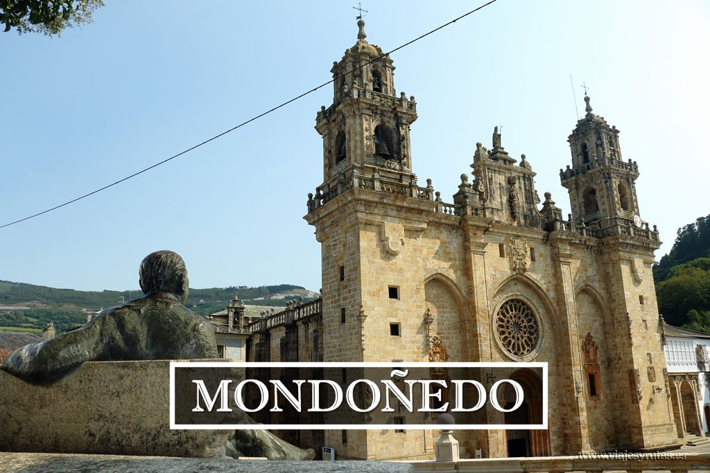 A Mariña lucense: Mondoñedo y su catedral arrodillada