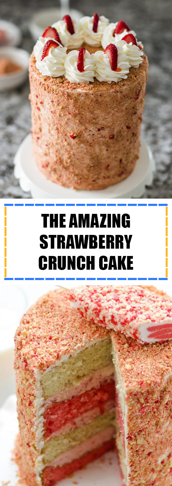 The Amazing Strawberry Crunch Cake strawberrycake crunchcake The Amazing Strawberry Crunch Cake strawberrycake crunchcake