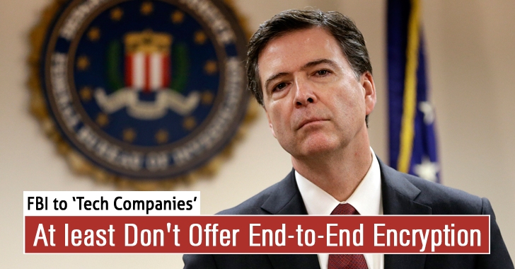 FBI Director Asks Tech Companies to At least Don't Offer End-to-End Encryption