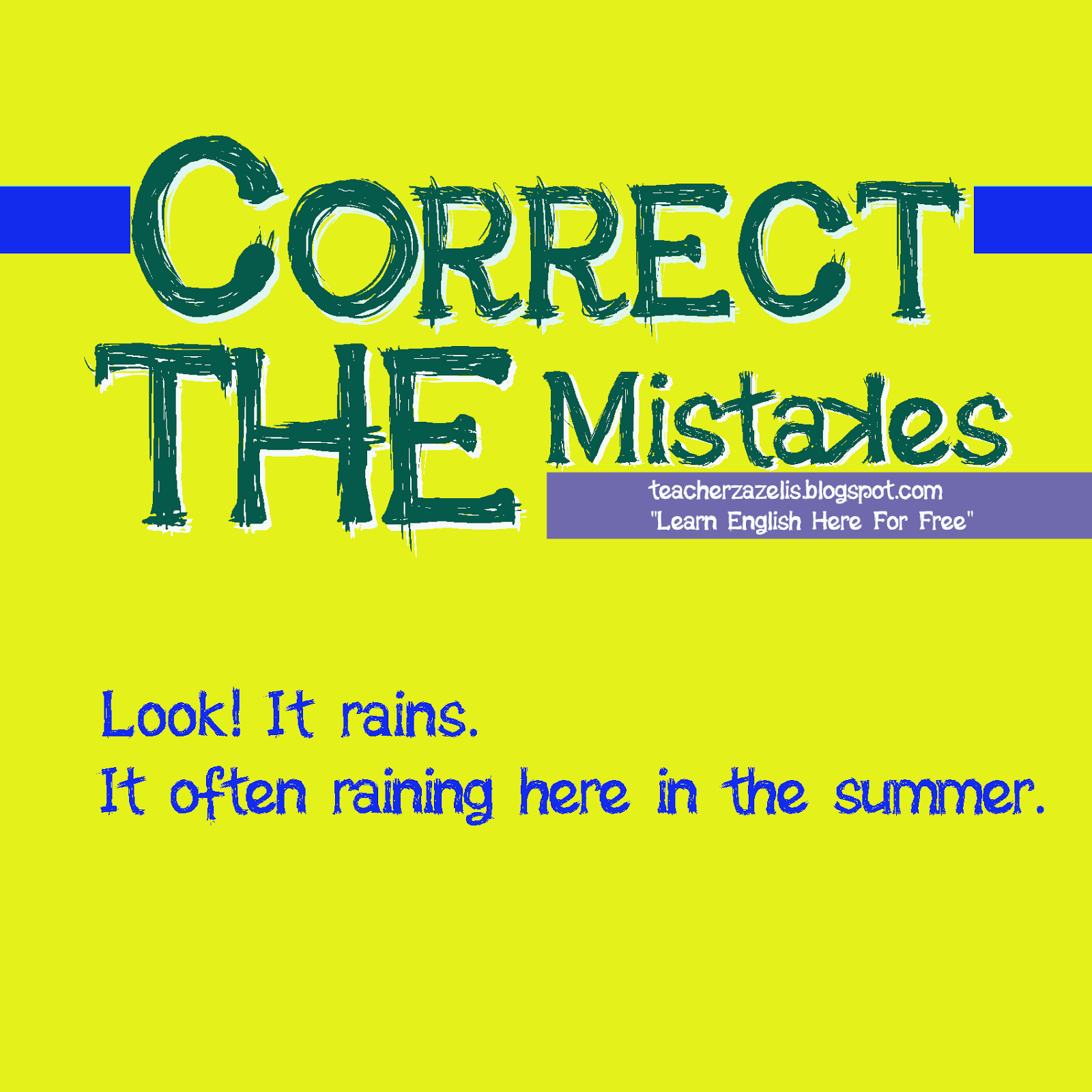 English docs. How sentences. Correct по английски. Correct the mistakes. исправьте ошибки present simple.
