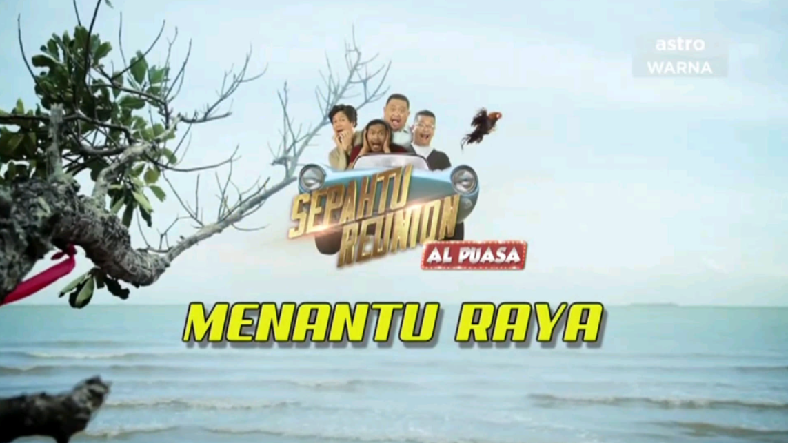 Sepahtu Reunion Al Puasa Episod 2