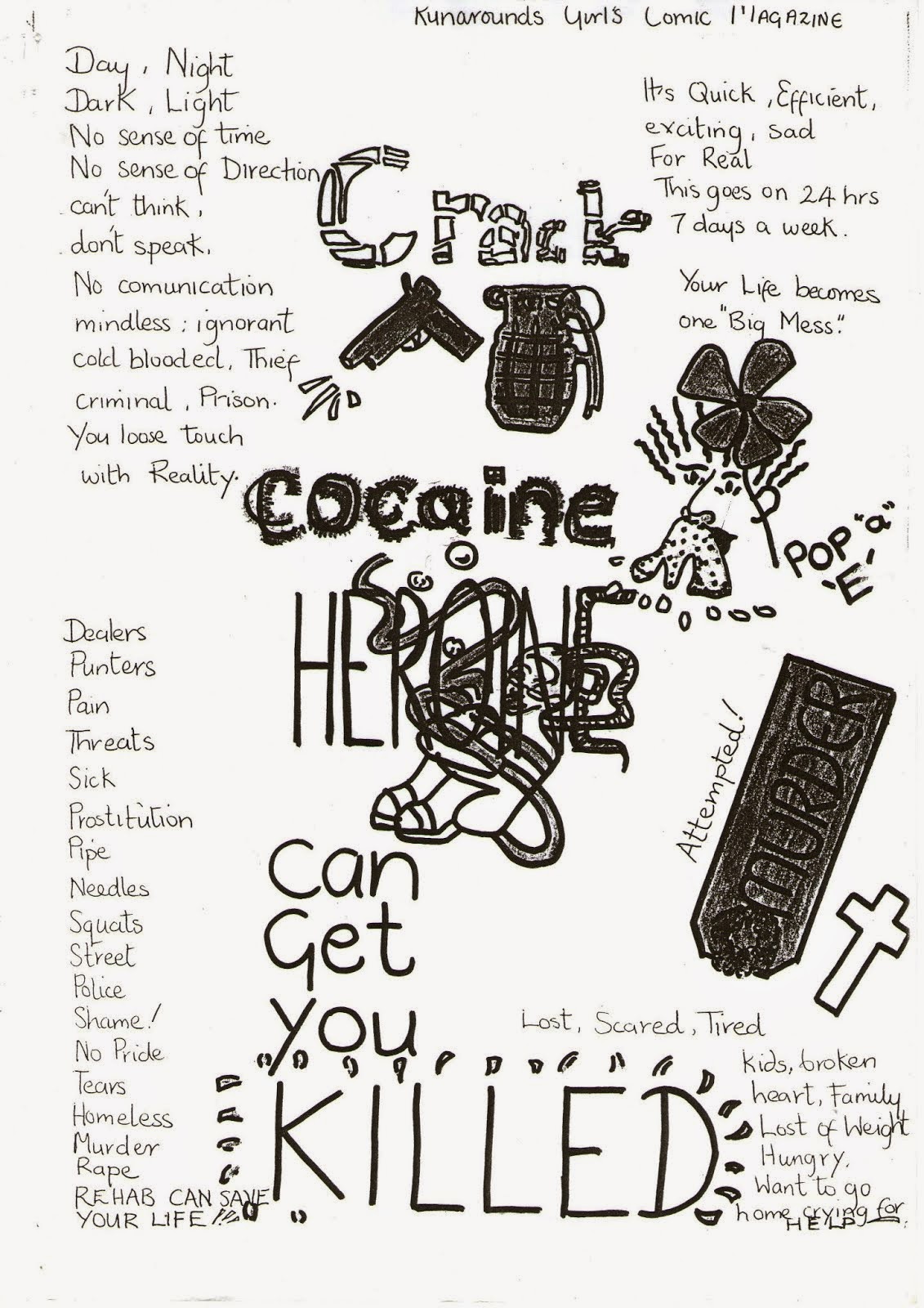 Run Arounds comic Crack Cocaine & Heroin can get you killed