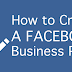 How to Create A Page On Facebook for A Business | Update