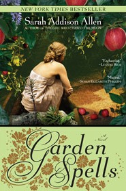 Just Finished ... Garden Spells by Sarah Addison Allen