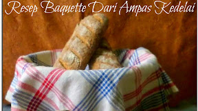 Resep Baquette Dari Ampas Kedelai ( Baquette Recipe From Soybean Dregs )