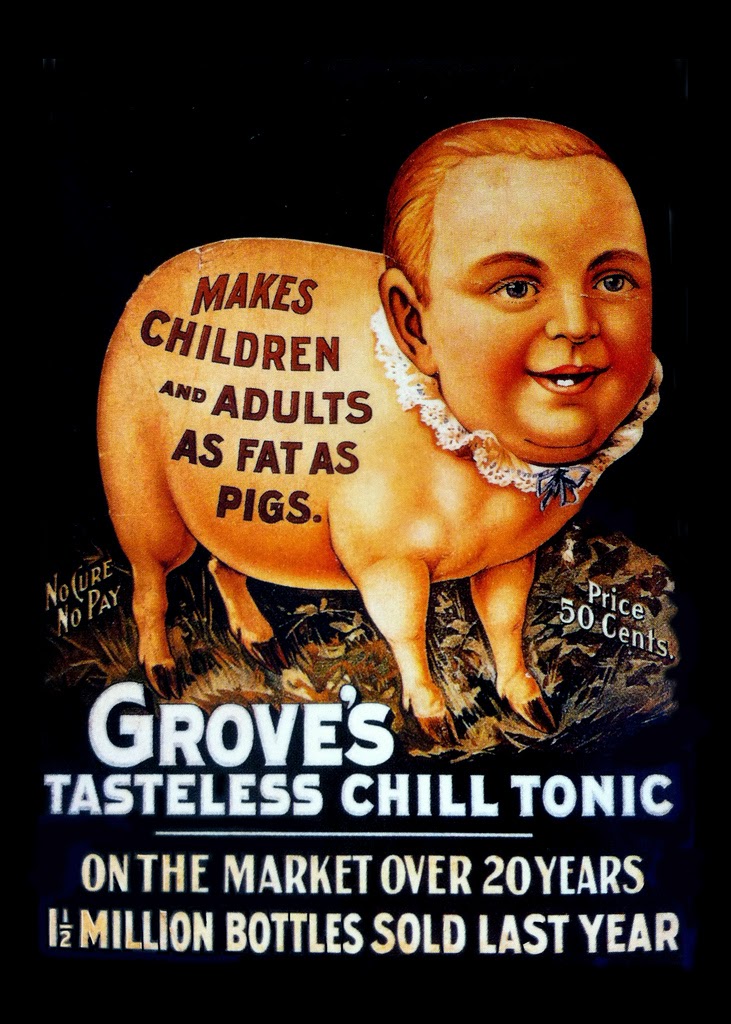 Propaganda do 'Grove's Tasteless Chill Tonic' que associava a saúde de crianças e adultos com um porco.