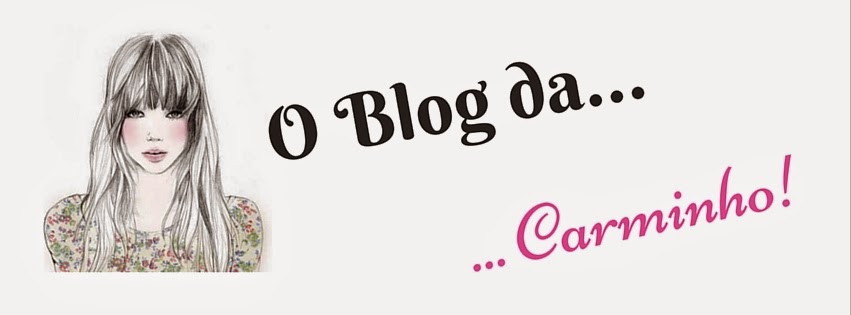 O Blog da Carminho