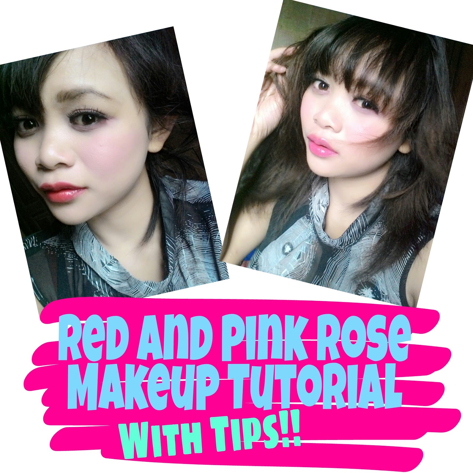 Red And Pink Rose Makeup Tutorial With Tips RacunManisCantik