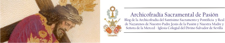 Archicofradía Sacramental de Pasión - Blog
