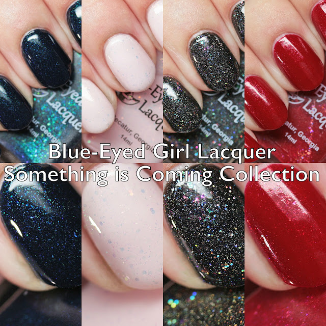 Blue-Eyed Girl Lacquer Something Is Coming Collection
