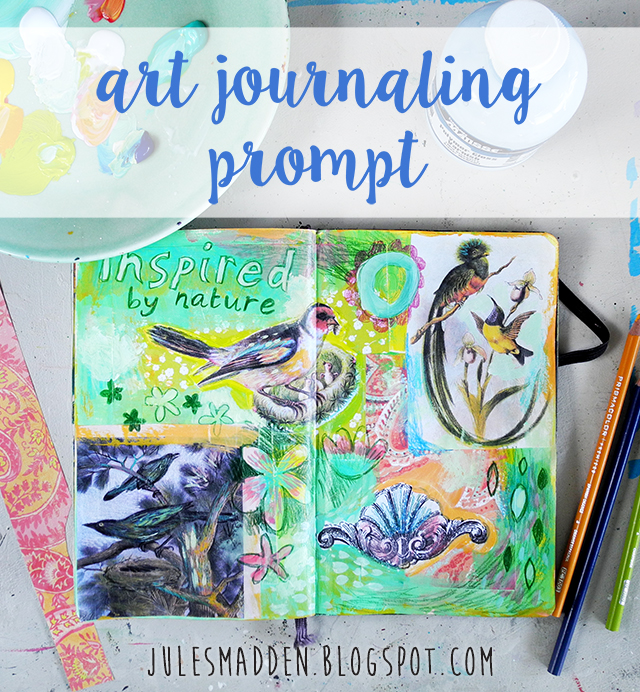 Jules Madden Art Journaling Prompt Collage & Mixed Media