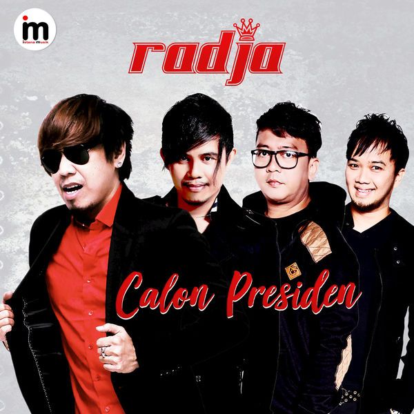 Radja - Calon Presiden