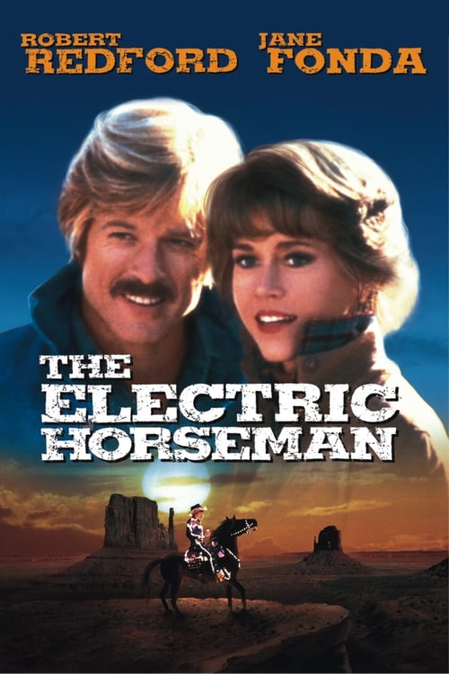[HD] Le cavalier électrique 1979 Film Complet En Anglais