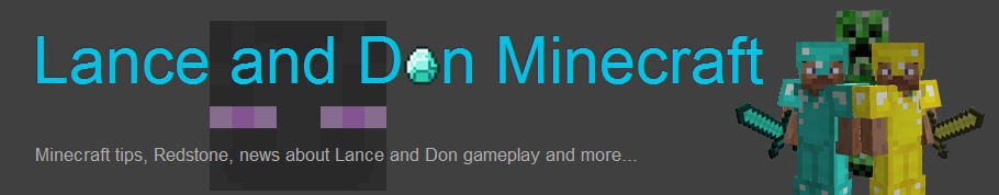 Lance and Don Minecraft