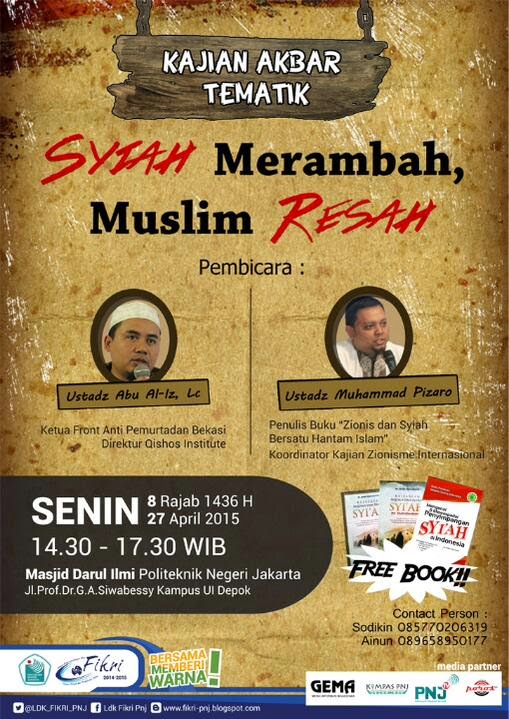 Hadirilah Tabligh Akbar "Syiah Merambah, Muslim Resah" di Jakarta