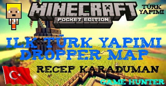 İlk Türk Yapımı Dropper Map Minecraft PE 0.13.0 İndir 