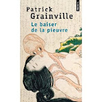 gds -  Le baiser de la pieuvre de Patrick Grainville