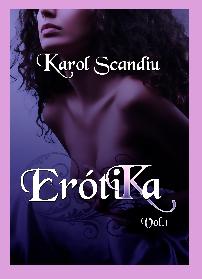 Portada del libro de relatos Erotika, vol. 1, de Karol Scandiu