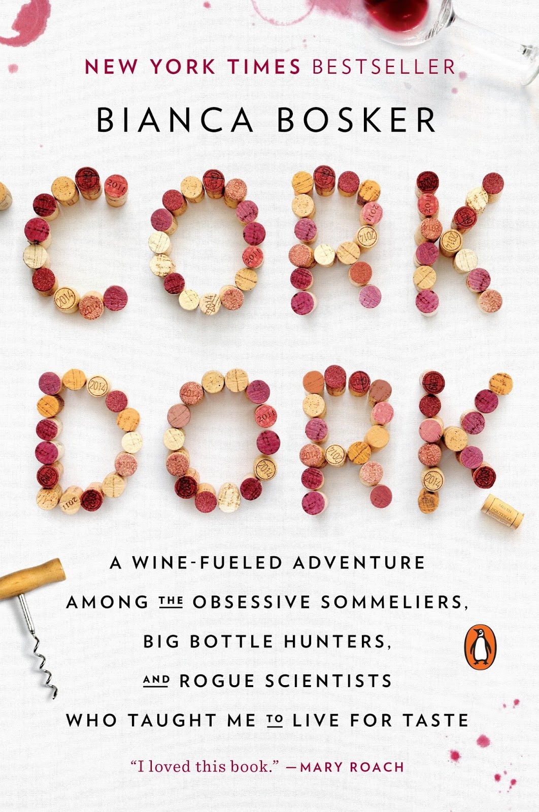 Beth Fish Reads Weekend Cooking Cork Dork by Bianca Bosker