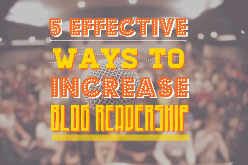 5 Effective Ways To Increase Readership