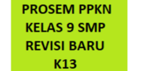 DOWNLOAD Program Semester K13 PPKN Kelas 9 SMP daring 1 lembar revisi Terbaru