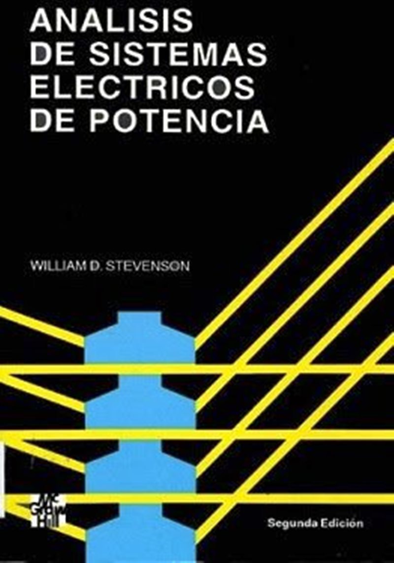 Análisis de sistemas eléctricos de potencia, 2da Edición William D. Stevenson FreeLibros Análisis de sistemas eléctricos de potencia, 2da Edición William D. Stevenson FreeLibros