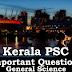 Kerala PSC - Important and Expected General Science Questions - 25