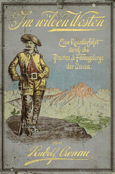 Christoph Roos: Rudolf Cronau - Indianermaler