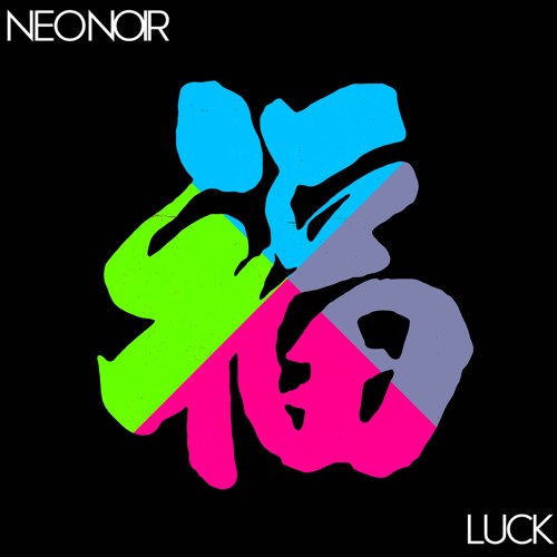 NEO NOIR Unveil New Single ‘Luck’