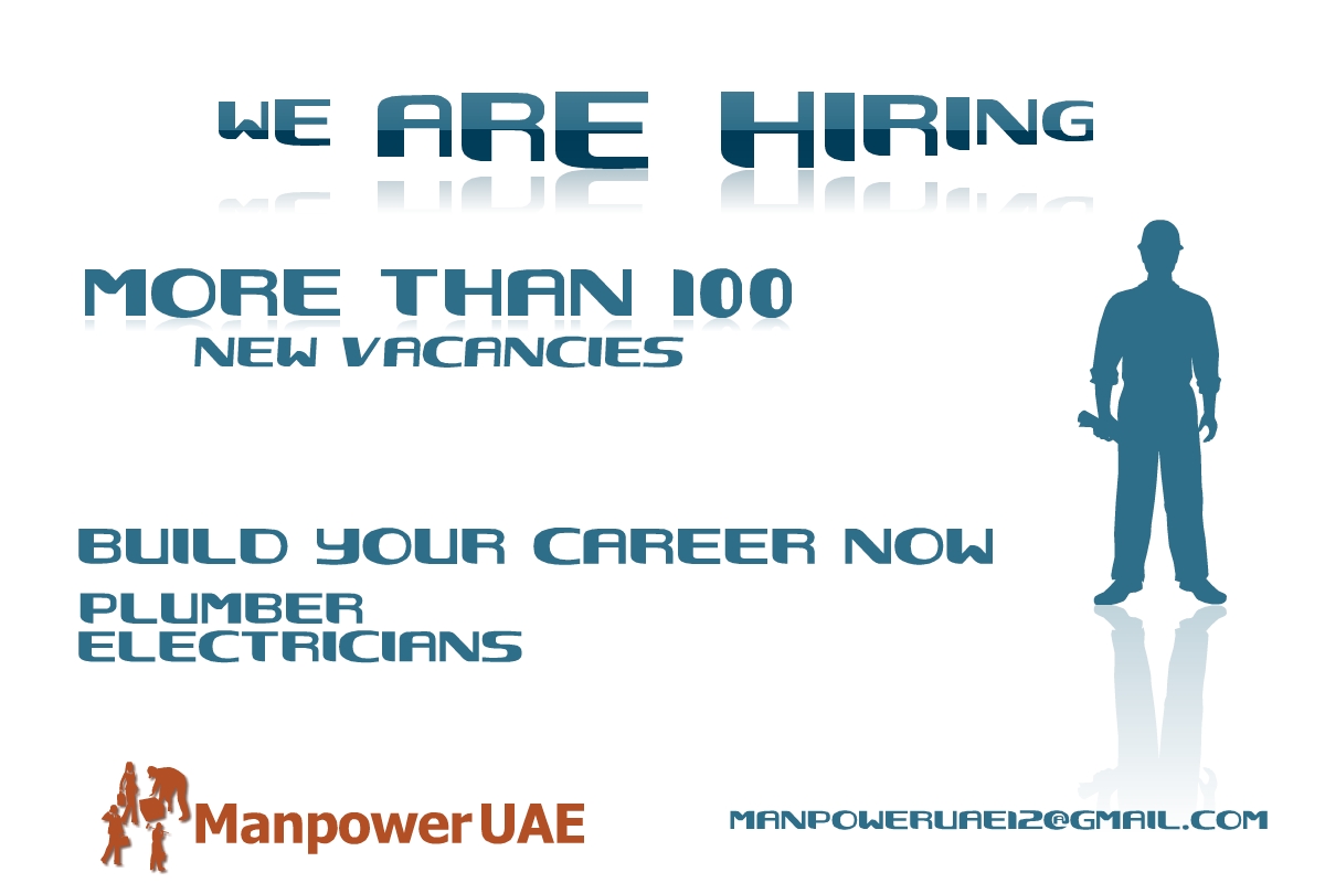 Manpower UAE Hiring Labour , helper, plumber, electricians , duct