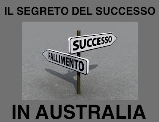 IL SEGRETO DEL SUCCESSO IN AUSTRALIA