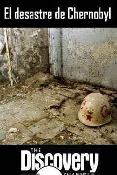 El Desastre de Chernobyl en Español Latino