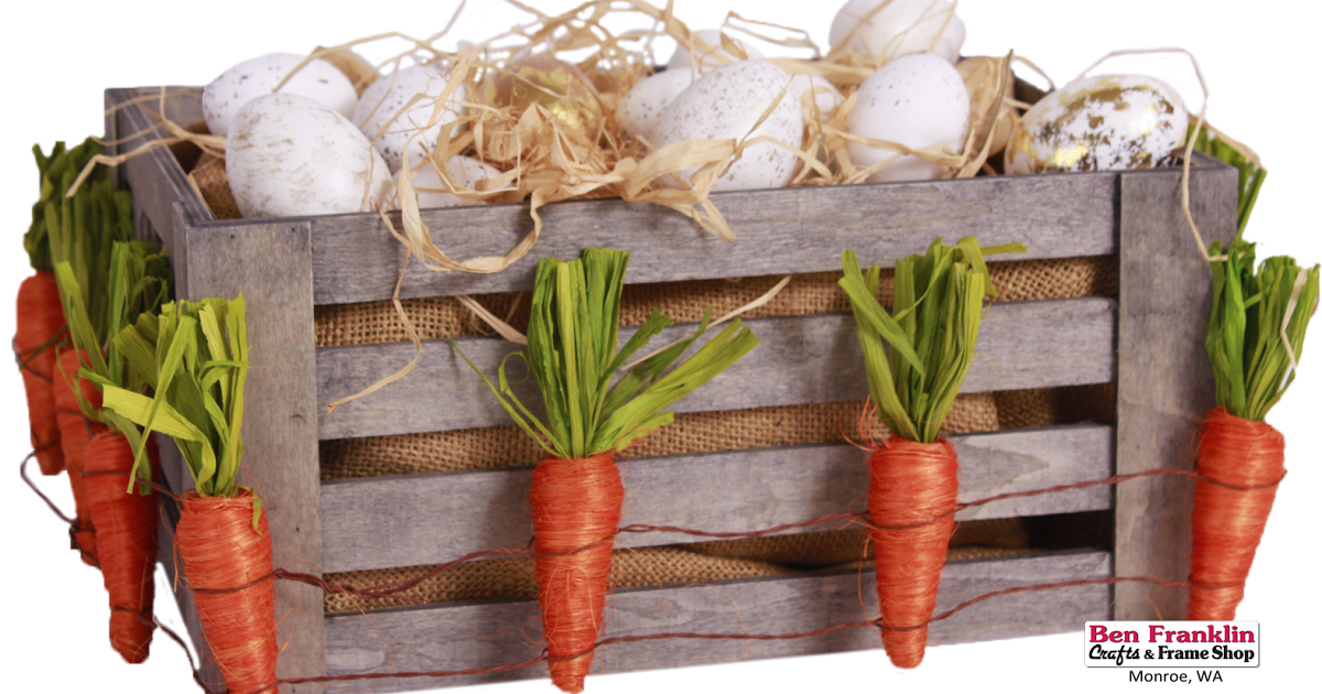 Ben Franklin Crafts and Frame Shop, Monroe, WA DIY Easter Egg Crate