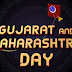 Maharashtra Day and Gujarat Day Celebrated on May 1