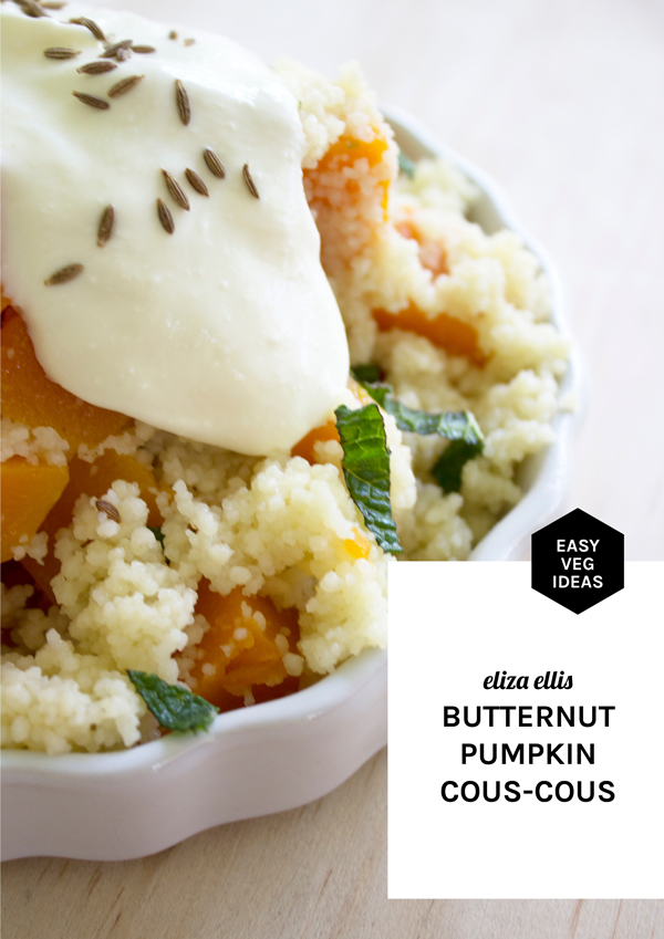 Butternut Pumpkin: 5 Flavor Ideas for Weekday Dinners - Pumpkin Cous-Cous by Eliza Ellis