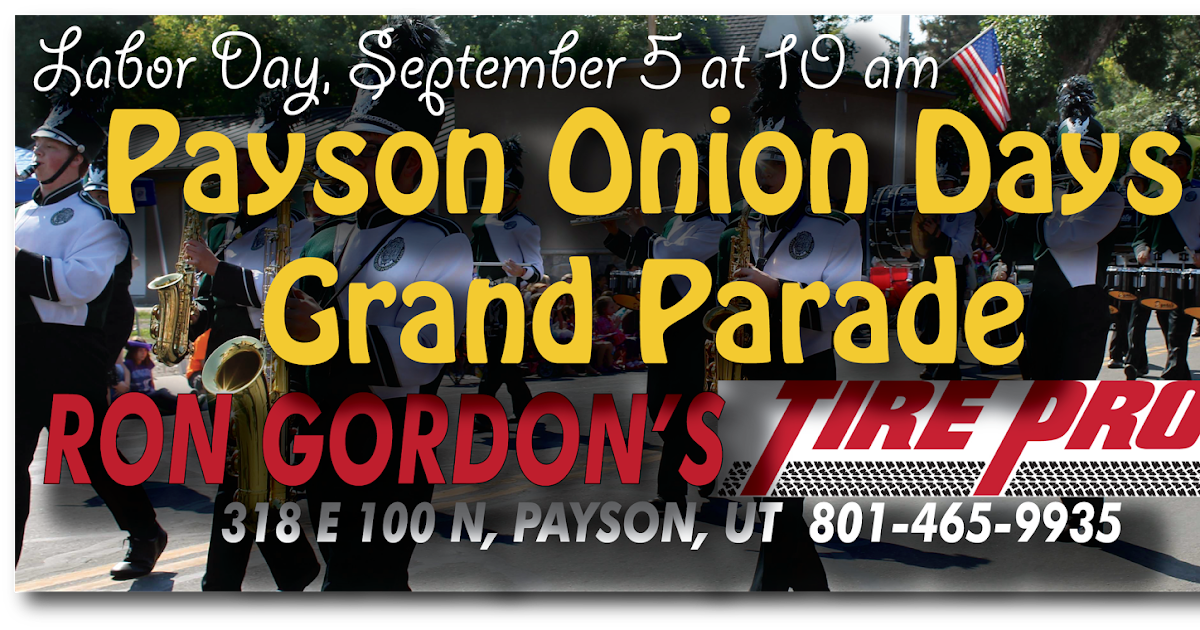 The Payson Chronicle Celebrating Onion Days Grand Parade Ron Gordon