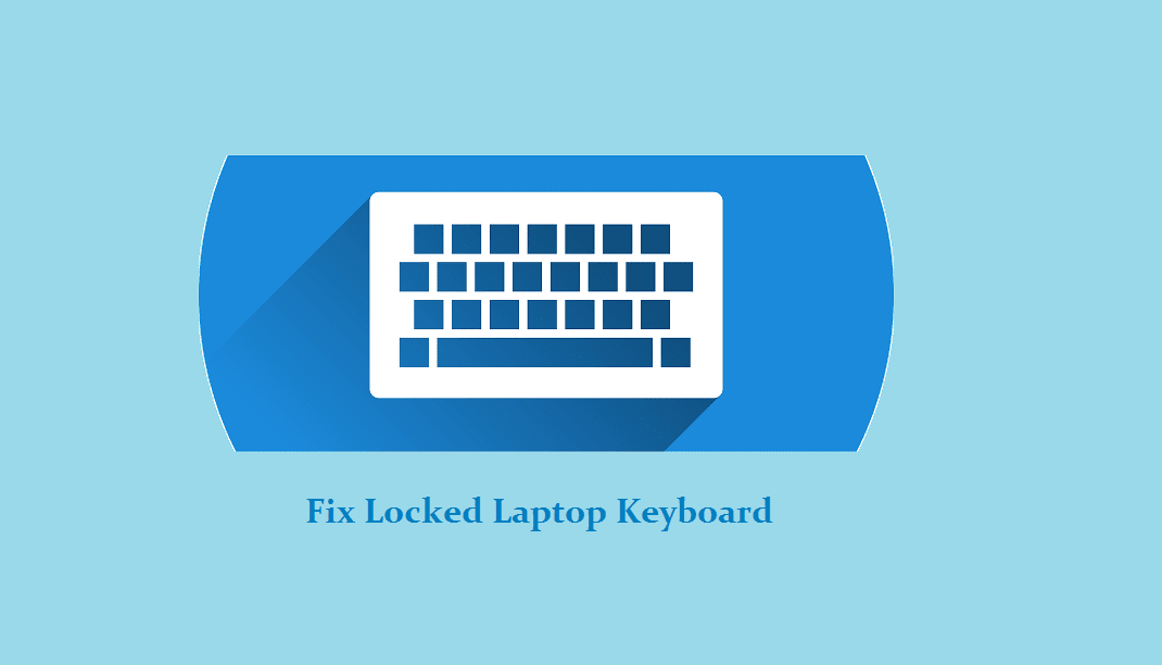 Laptop terkunci keyboard 10+ Cara
