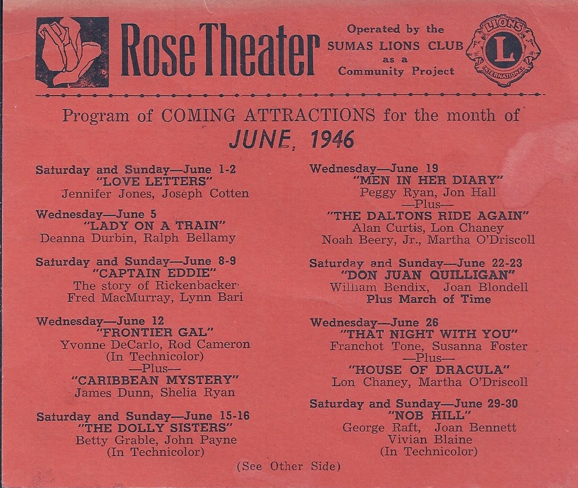 Nooksack Valley Nostalgia Programming at the Rose Theater in June of 1946.