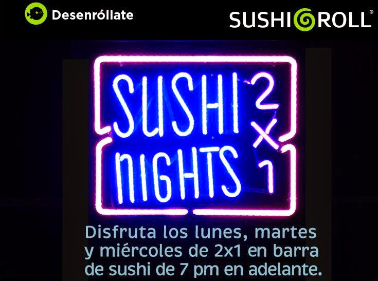 sushi roll 2x1 dias