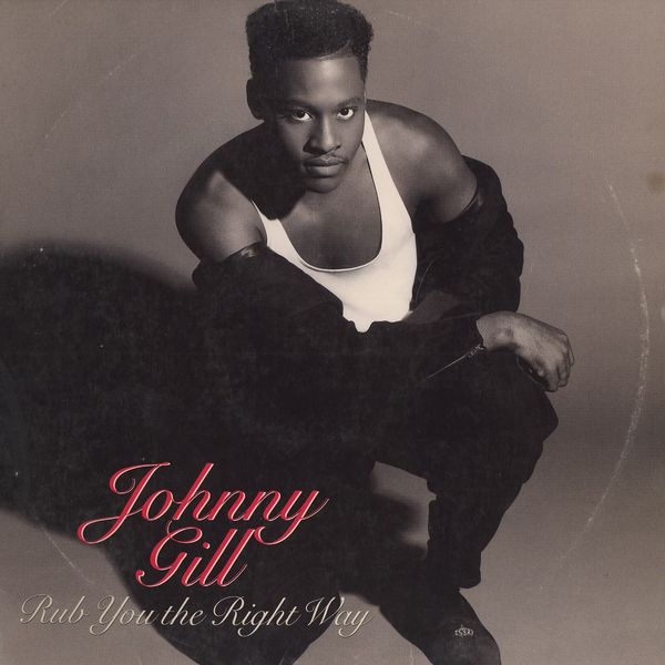 johnny-Gill-Rub-You-The-Right-Way-Album-Cover.jpg