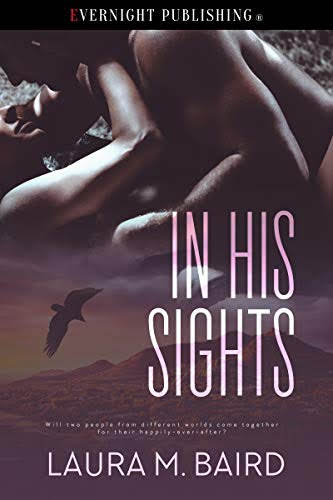 Laura M. Baird, "In His Sights"