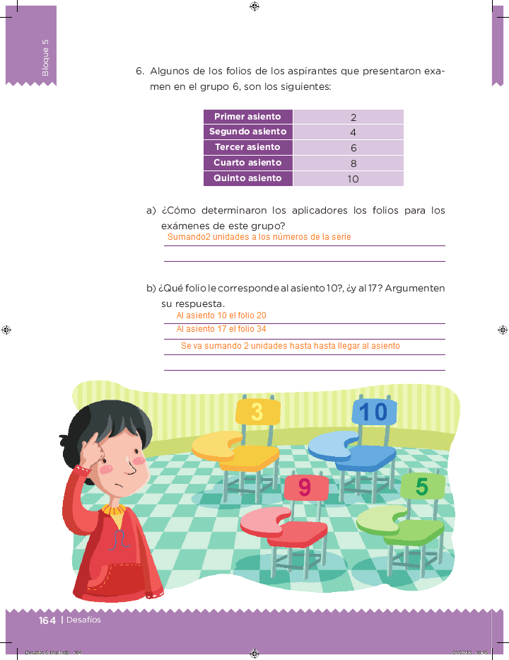 Respuestas ¿Cúal es el patrón? - Desafíos matemáticos 5to Bloque 5 2014-2015  