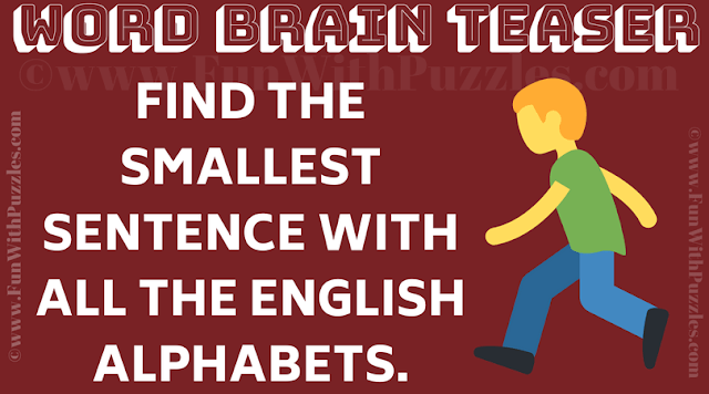 Find the smallest sentence with all the english alphabets.